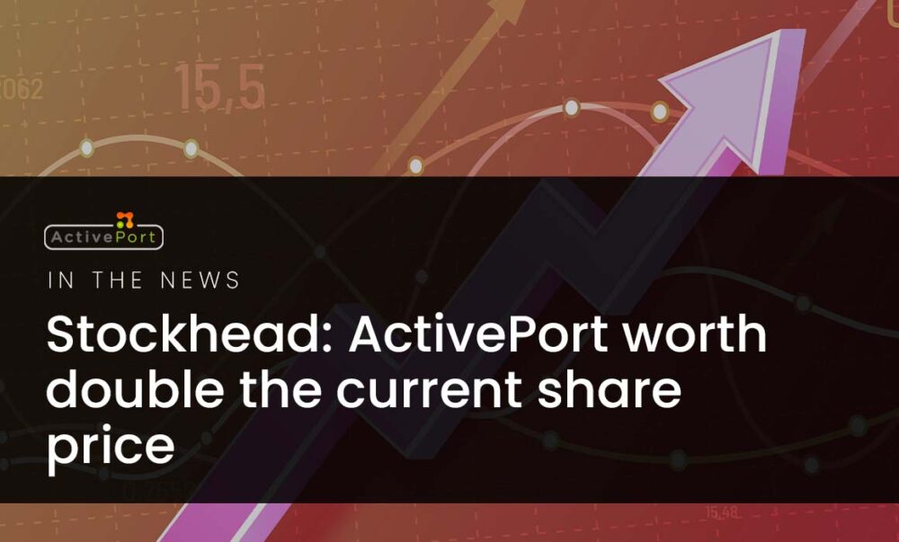 ActivePort worth double the current share price