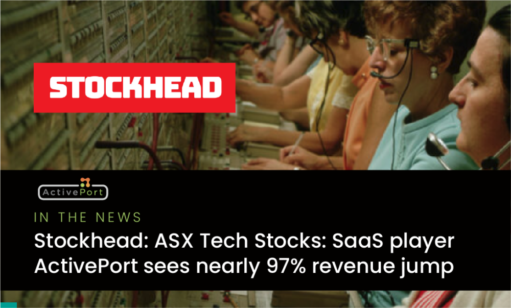 Stockhead: Picture: Getty Images ASX Tech Stocks: SaaS player Activeport sees nearly 97%